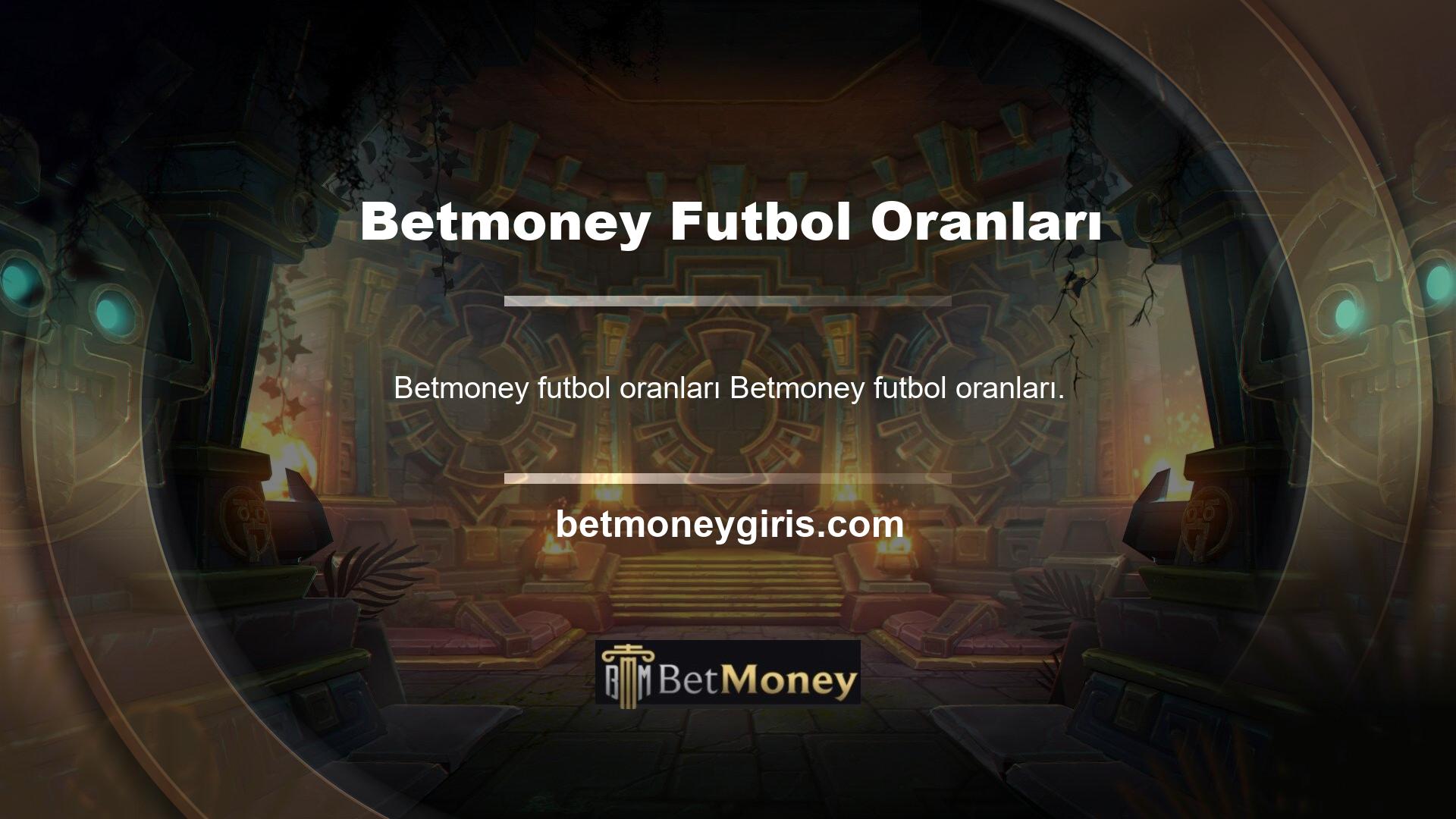 Betmoney futbol oranları, sayıları ve düzenlemeleri ve sistematik olarak, sizi birçok şekilde etkili tutmayı başarır